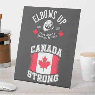 Elbows Up Canada Strong Sockelschild