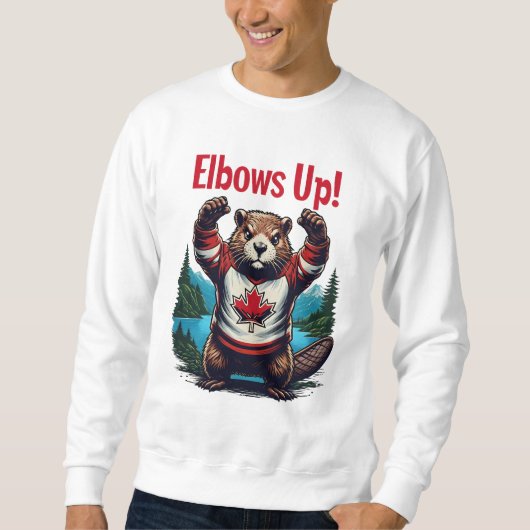 Elbows Up Canada Sweatshirt (Vorderseite)
