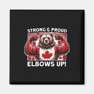 Elbows Up Canada True North Strong Powerfull Staat Magnet