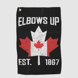 Elbows Up Canada True North Strong Strong Canadian Golfhandtuch