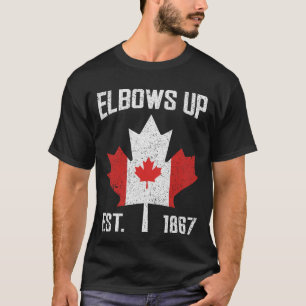 Elbows Up Canada True North Strong Strong Canadian T-Shirt