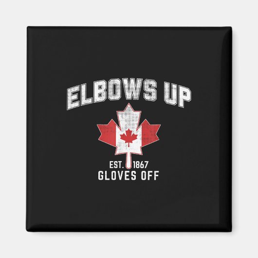 Elbows Up Est 1867 Canadian Maple Leaf Kanada Magnet (Vorne)
