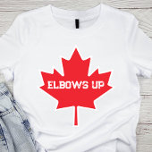 Elbows Up Funny Canadian Hockey T-Shirt