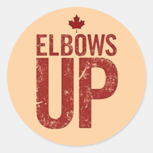 Elbows Up - Stehen Sie stark für Kanada Runder Aufkleber