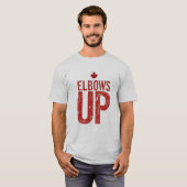 Elbows Up - Stehen Sie stark für Kanada T-Shirt (Vorne ganz)