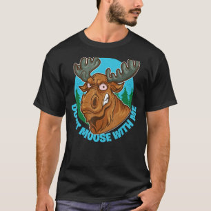 Elch dich nicht mit meinem lustigen tierischen Spa T-Shirt