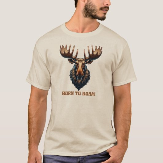 Elch Geboren zu Roam T-Shirt (Vorderseite)