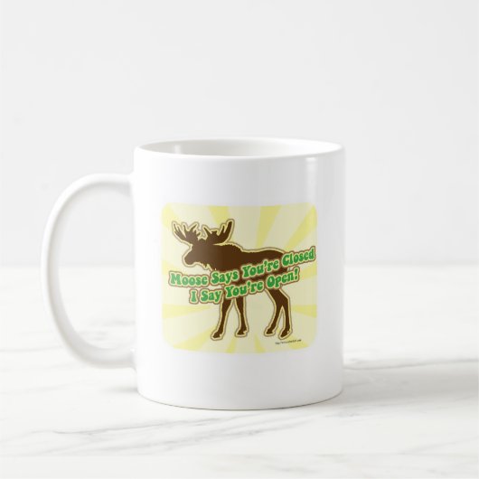 Elch sagt, dass Sie geschlossen sind! Kaffeetasse (Links)