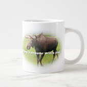 Elche nicht mit mir, Alaskan Elch Jumbo-Tasse (Rechts)