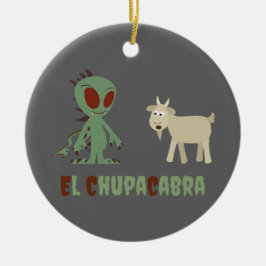 ELChupacabra Keramik Ornament
