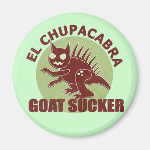 ELChupacabra Magnet