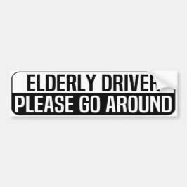 elderly driver please go around autoaufkleber