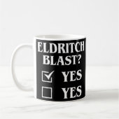 Eldritch Blast Yes Funny Tabletop RPG Meme Kaffeetasse (Links)