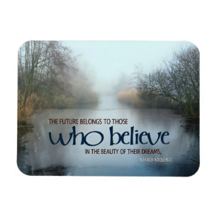 Eleanor Roosevelt Inspiration Zitat "Die Zukunft" Magnet