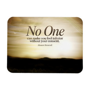 Eleanor Roosevelt Inspiration Zitat "Niemand" Magnet