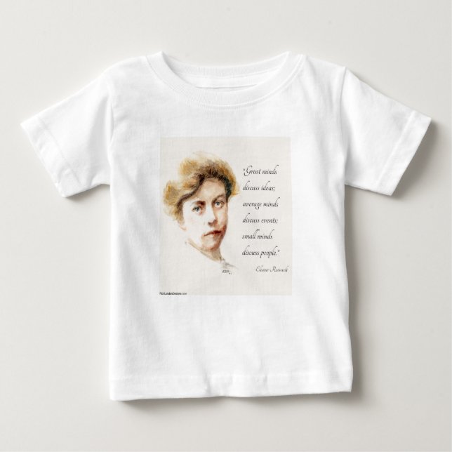 Eleanor Roosevelt Malerei & Zitat "Große Minds" Baby T-shirt (Vorderseite)