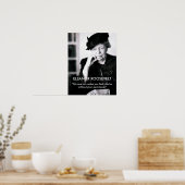 Eleanor Roosevelt "Niemand kann dir das Gefühl geb Poster (Küche)