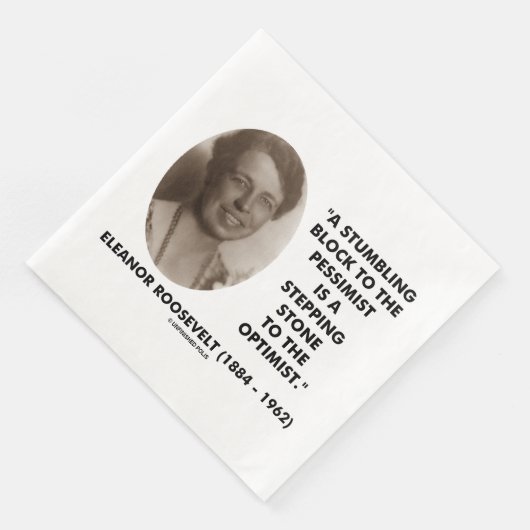 Eleanor Roosevelt Pessimist Optimist Zitat Serviette (Ecke)