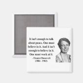 Eleanor Roosevelt Quote 4b Magnet (Vorderseite/Rückseite)