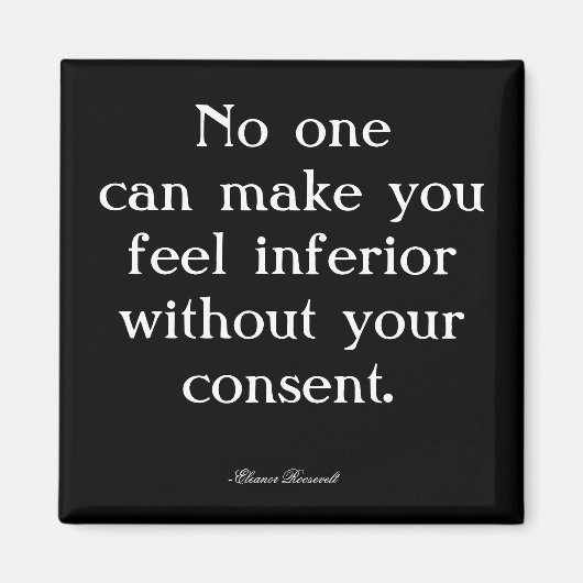 Eleanor Roosevelt Quote Magnet (Vorne)