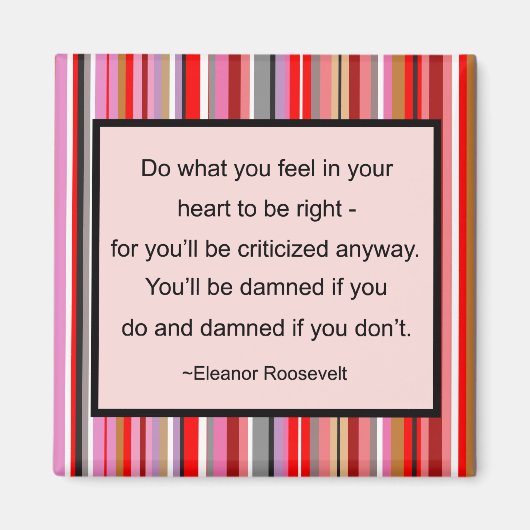 Eleanor Roosevelt Quote Magnet (Vorne)