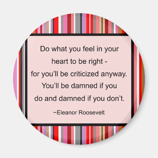 Eleanor Roosevelt Quote Magnet (Vorne)