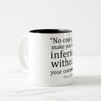Eleanor Roosevelt Quotes Inspiration Zweifarbige Tasse