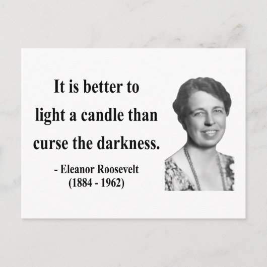 Eleanor Roosevelt Zitat 3b Postkarte (Vorderseite)