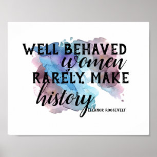 Eleanor Roosevelt Zitat-Poster über Frauen Poster