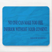 Eleanor- Rooseveltzitat Mousepad (Vorne)