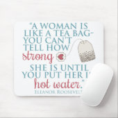 Eleanor- Rooseveltzitat Mousepad (Mit Mouse)