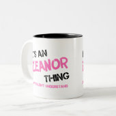 Eleanor, was man nicht verstehen würde zweifarbige tasse (Vorderseite Links)