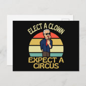Elect A Clown Expect A Circus Joe Biden Out Postkarte (Vorne/Hinten)