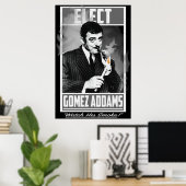 Elect Gomez Addams sieht seinem Rauch zu Poster (Heimbüro)