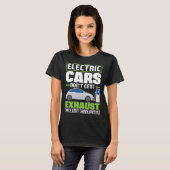 Electric Cars emit compliments Battery Electric Ve T-Shirt (Vorne ganz)