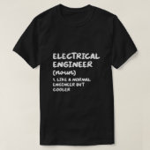 Electrical Engineer Definition Funny Engineering T-Shirt (Design vorne)