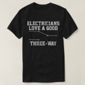 Electrical Funny Three Way Pub Dieses Geschenk T-Shirt (Design vorne)
