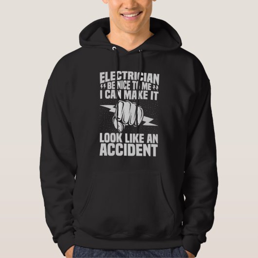 Electrician Be Nice To Me  Electrical Engineer Lin Hoodie (Vorderseite)