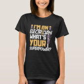 Electrician Electrical Engineer Lineman Electrical T-Shirt (Vorderseite)