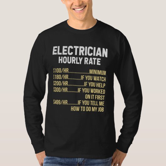 Electrician Hourly Rate Electrical Engineer Linema T-Shirt (Vorderseite)