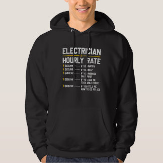 Electrician Hourly Rate Humor Hoodie