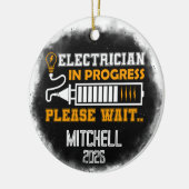 Electrician In Progress Graduation Keramik Ornament (Links)