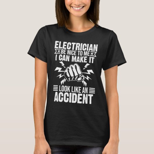 Electrician  Men Cool Electrical Lineman Gag Quote T-Shirt (Vorderseite)