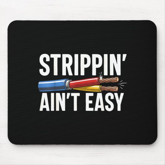 Electrician N Ain't Easy Funny Dad Fathers Day  Mousepad (Vorne)