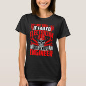 Electrician Not Sure If Failed If Electrician Wir T-Shirt (Vorderseite)