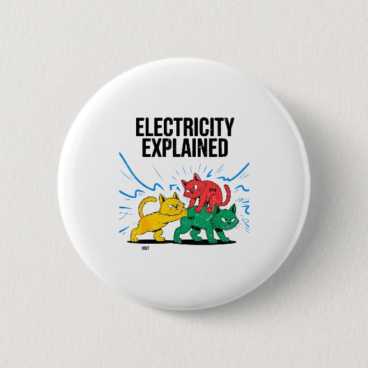 Electricity Explained Funny Cat Physics Humor Scie Button (Vorderseite)