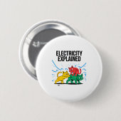 Electricity Explained Funny Cat Physics Humor Scie Button (Vorne & Hinten)