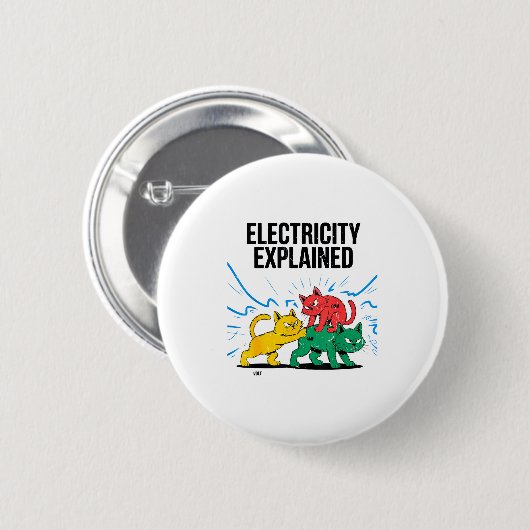 Electricity Explained Funny Cat Physics Humor Scie Button (Vorne & Hinten)