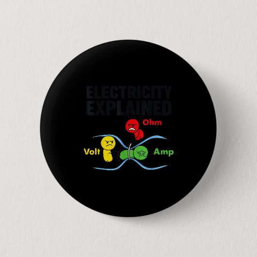Electricity Explained Funny Geeky Physics Humor Sc Button (Vorderseite)