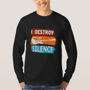Electronic Rock Guitar Vintag Ich zerstöre Stille T-Shirt